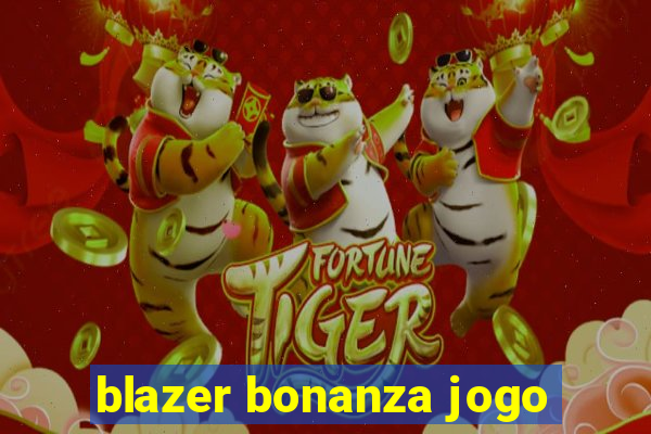 blazer bonanza jogo